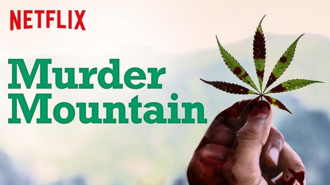 Watch This Documentary Now! 'Murder Mountain' On Netflix