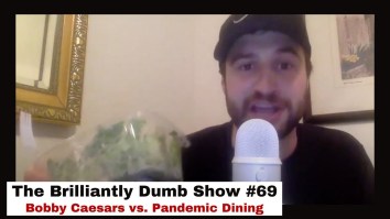 Bobby Caesars Went To Dinner For The First Time Since Quarantine Started And The Result Was As Wild As You Would Expect