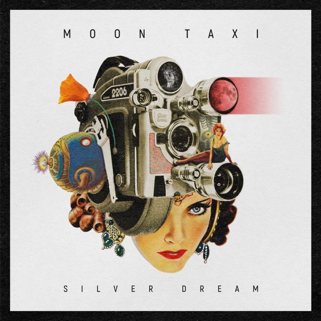 Moon Taxi Silver Dream