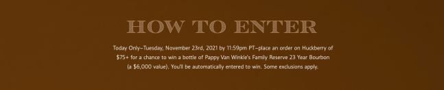 Huckberry Pappy Day