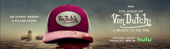 The Curse of Von Dutch A Brand to Die For Trailer Feat Paris Hilton