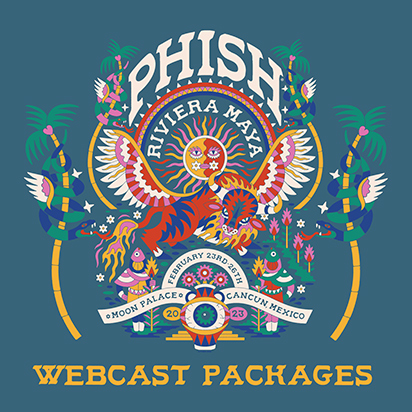 Colorful Phish Mexico webcast packages art