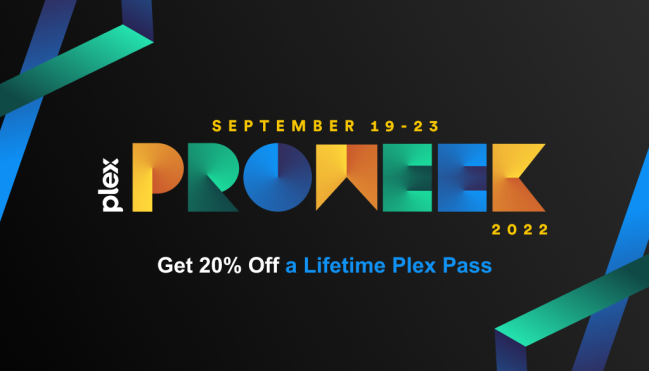 Plex Pro Week