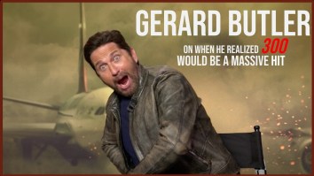 Gerard Butler Explains When He Realized ‘300’ Would Be A Massive Hit (Exclusive)