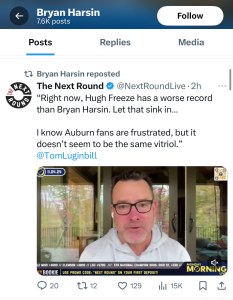 Bryan Harsin reposts a message about Hugh Freeze at Auburn.
