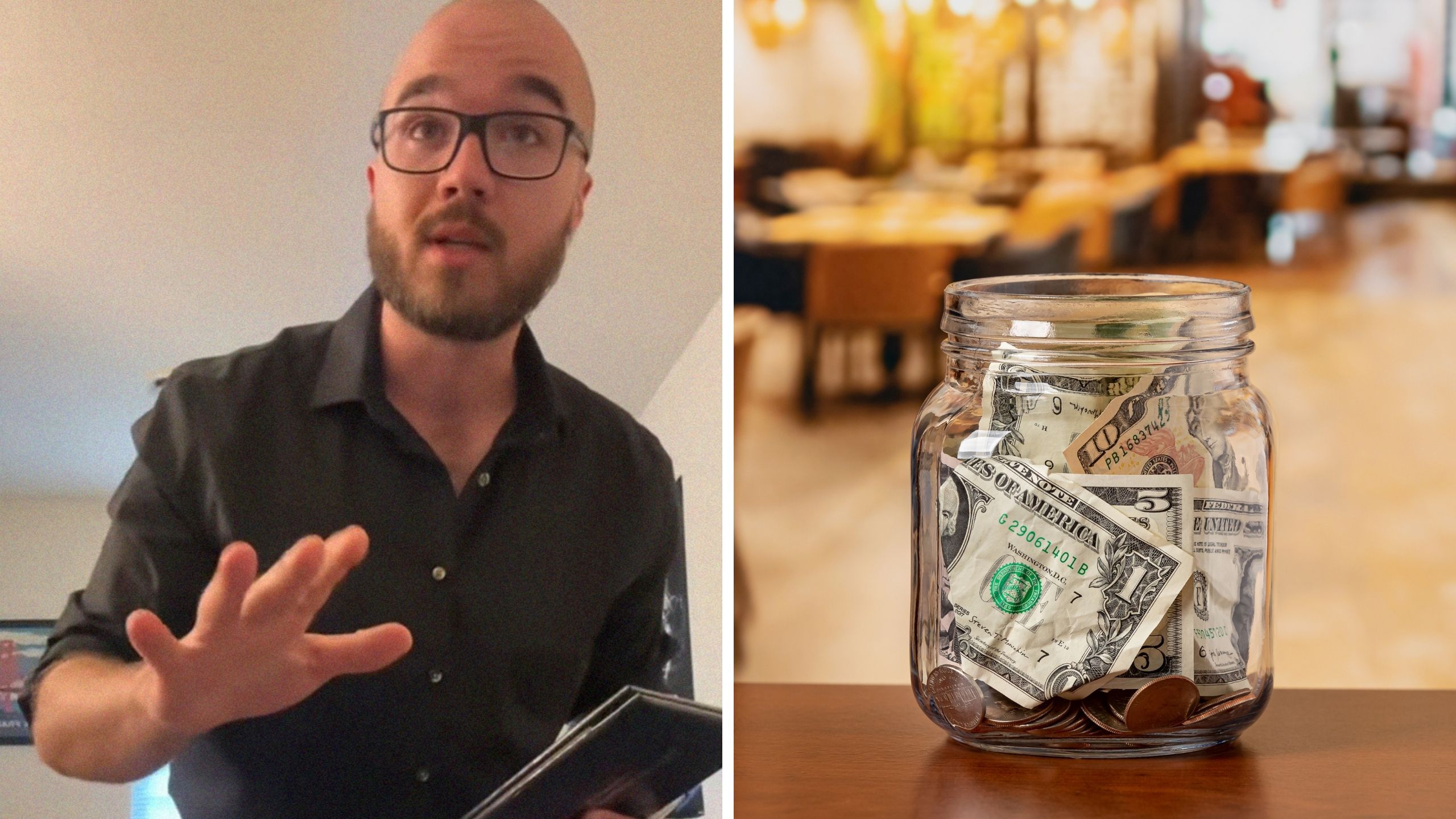 man showing what servers do to get a bigger tip (l) tip jar (r)